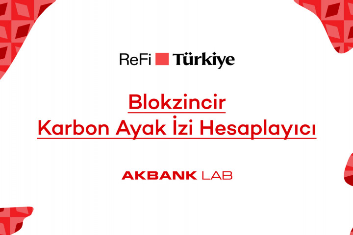 Akbank LAB ReFi Türkiye Platformu